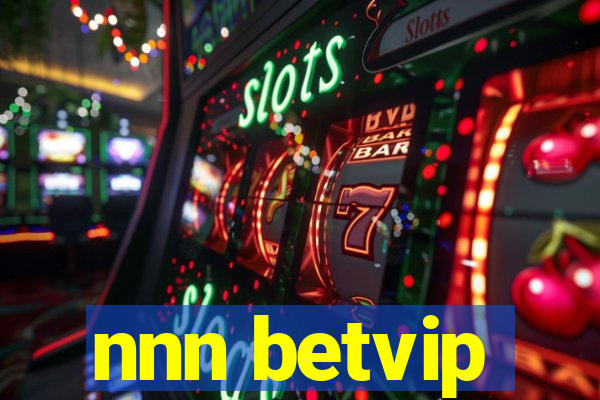 nnn betvip